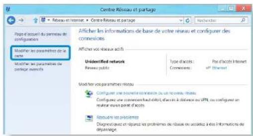 Centre Résseau et partage Page d'acoust du menu de configuration Modifier les parameters de la metre Modifier les parameters de partage envoirs Afficher les informations de base de votre réseau et configurer des connections Afficher vos réseaux actifs Unidentified network Réserve public Type d'accès: Connections Par d'accès Internet 40 Ethernet Modérer vos parameters réseau Configurer une poissonne connection ou un recouche réserve. Configurer une concremer haut d'écrit, d'avoir à distance au VPN, ou configurer un réserve une point d'accès Retoudre les prédièmes Diagnosiées et risques les problèmes de réserve ou accédaz à des informations de artages. Propé à l'acoust du menu de configuration