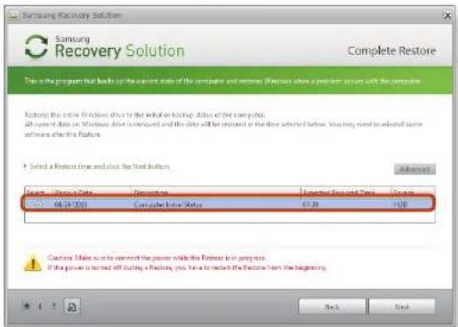 Samsung Recovery Solution Complete Restore This is the program that looks on the current site of the computer and removes Windows when a component serves with the computer. Restore this entire Windows drive to the default restore status of the company. All current data on Windows drive is removed and the data will be returned at the time selected below. You may need to select any software after the Restore. Select a Version time and click the load button. Advanced Search Service Date Revision Reported Version Date Options 04.12.2017 Comulative Update 07.35 1:16 Copyright Update must be connected to the power while the Restore is in progress. If the power is turned off starting a Restore, you have to restart the Restore from the beginning.