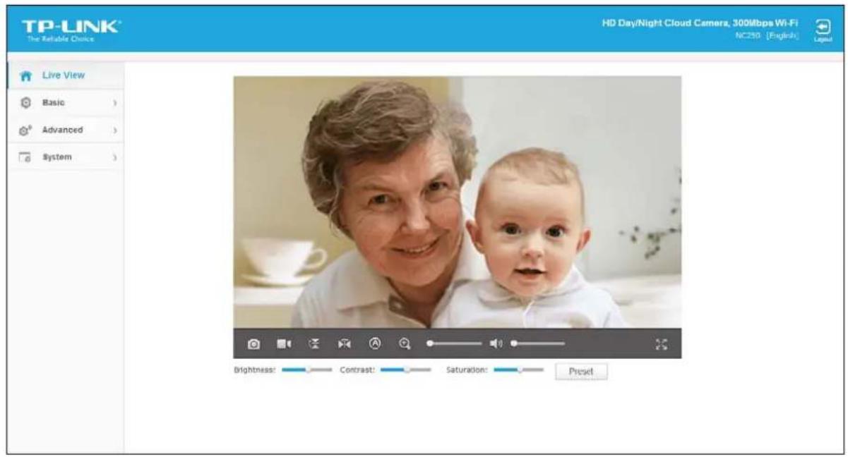 TP-LINK® The Reliable Choice HD Day/Night Cloud Camera, 300Mbps Wi-Fi NC250: [English] Live View Basic Advanced System Brightness: Contrast: Saturation: Preset