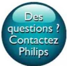 Des questions ? Contactez Philips