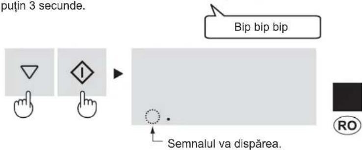 putin 3 secunde. Bip bip bip Semnalul va dispărea.