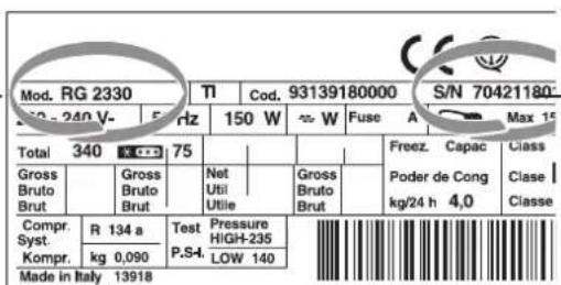 Mod. RG 2330 TI Cod. 93139180000 S/N 704211800 S/N - 240 V-5 Hz 150 W ≈ W Fuse A Max 15 Total 340 75 Gross Bruto Brut Gross Bruto Brut Compr. R 134 a Test Pressure High-235 Kompr. kg 0,090 P.S4 LOW 140 Made in Italy 13918 Freez. Capac Class Poder de Cong Clase I kg/24 h 4,0 Classe