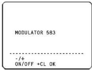 MODULATOR 583 -/+ ON/OFF →CL OK
