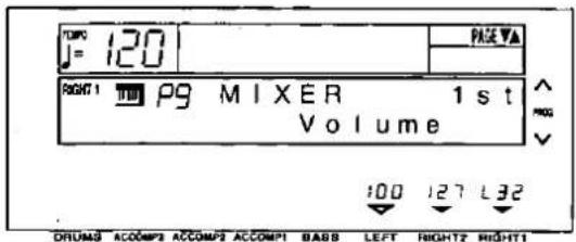 TOMPO J = 120 RIGHT 1 P9 MIXER 1st Volume 100 127 L32 DRUMS ACCOMP2 ACCOMP3 ACCOMP1 BABB LEFT RIGHT2 RIGHT1