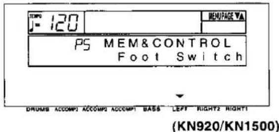 J= 120 MEM/PAGE ▼ PS MEM&CONTROL Foot Switch DRUMS ACCOMP2 ACCOMP2 ACCOMP1 BASS LEFT RIGHT2 RIGHT1 (KN920/KN1500)