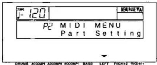 J= 120 MENU PAGE VA P2 MIDI MENU Part Setting DRUMS ACCOMP3 ACCOMP2 ACCOMP1 BASS LEFT RIGHT2 RIGHT1