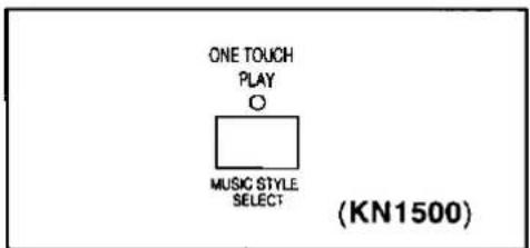 ONE TOUCH PLAY O MUSIC STYLE SELECT (KN1500)