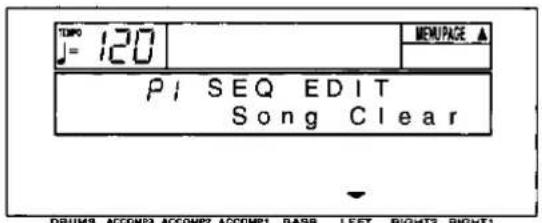 TIME J = 120 MENUPAGE ▲ P1 SEQ EDIT Song Clear DRUMS ACCOMP3 ACCOMP2 ACCOMP1 BASIS LEFT RIGHT2 RIGHT1