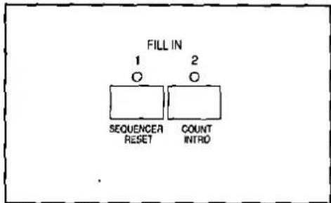 FILL IN 1 O 2 O SEQUENCER RESET COUNT INTRO