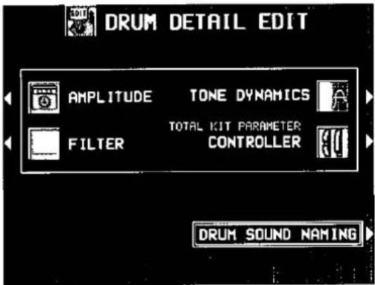 DRUM DETAIL EDIT AMPLITUDE TONE DYNAMICS FILTER TOTAL KIT PARAMETER CONTROLLER DRUM SOUND NAMING
