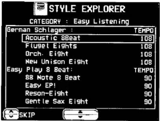 STYLE EXPLORER CATEGORY : Easy Listening German Schlager : ACoustic 8Beat Flugel Eights Orch. Eight New Unison Eight Easy Play 8 Beat: 88 Note 8 Beat Easy EP! Reson-Eight Gentle Sax Eight TEMPO 108 108 108 108 TEMPO 90 90 90 90 SKIP