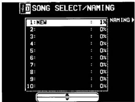 SONG SELECT/NAMING 1:NEW : 1% NAMING > 2: : 0% 3: : 0% 4: : 0% 5: : 0% 6: : 0% 7: : 0% 8: : 0% 9: : 0% 10: : 0%