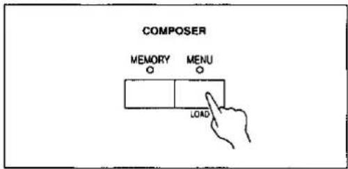 COMPOSER MEMORY MENU LOAD