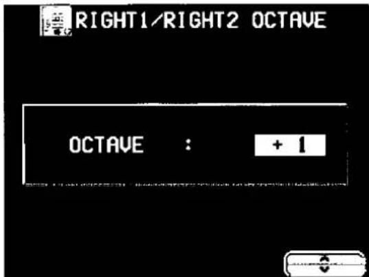 RIGHT1/RIGHT2 OCTAVE OCTAVE : + 1