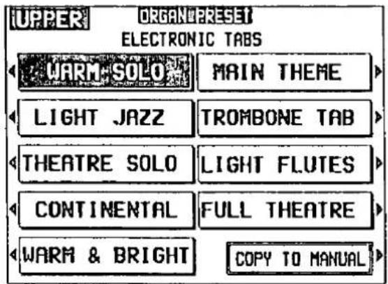 UPPER ORGAN PRESET ELECTRONIC TABS WARM SOLO MAIN THEME LIGHT JAZZ TROMBONE TAB THEATRE SOLO LIGHT FLUTES CONTINENTAL FULL THEATRE WARM & BRIGHT COPY TO MANUAL