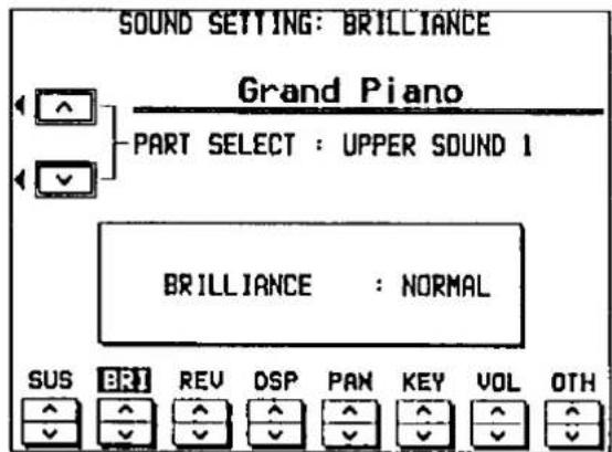 SOUND SETTING: BRILLIANCE Grand Piano PART SELECT : UPPER SOUND 1 BRILLIANCE : NORMAL SUS BRI REV DSP PAN KEY VOL OTH