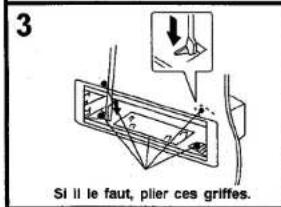 3 Si II le faut, plier ces griffes.