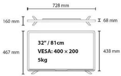 728 mm 160 mm 68 mm 32" / 81 cm VESA: 400 × 200 5 kg 467 mm 438 mm