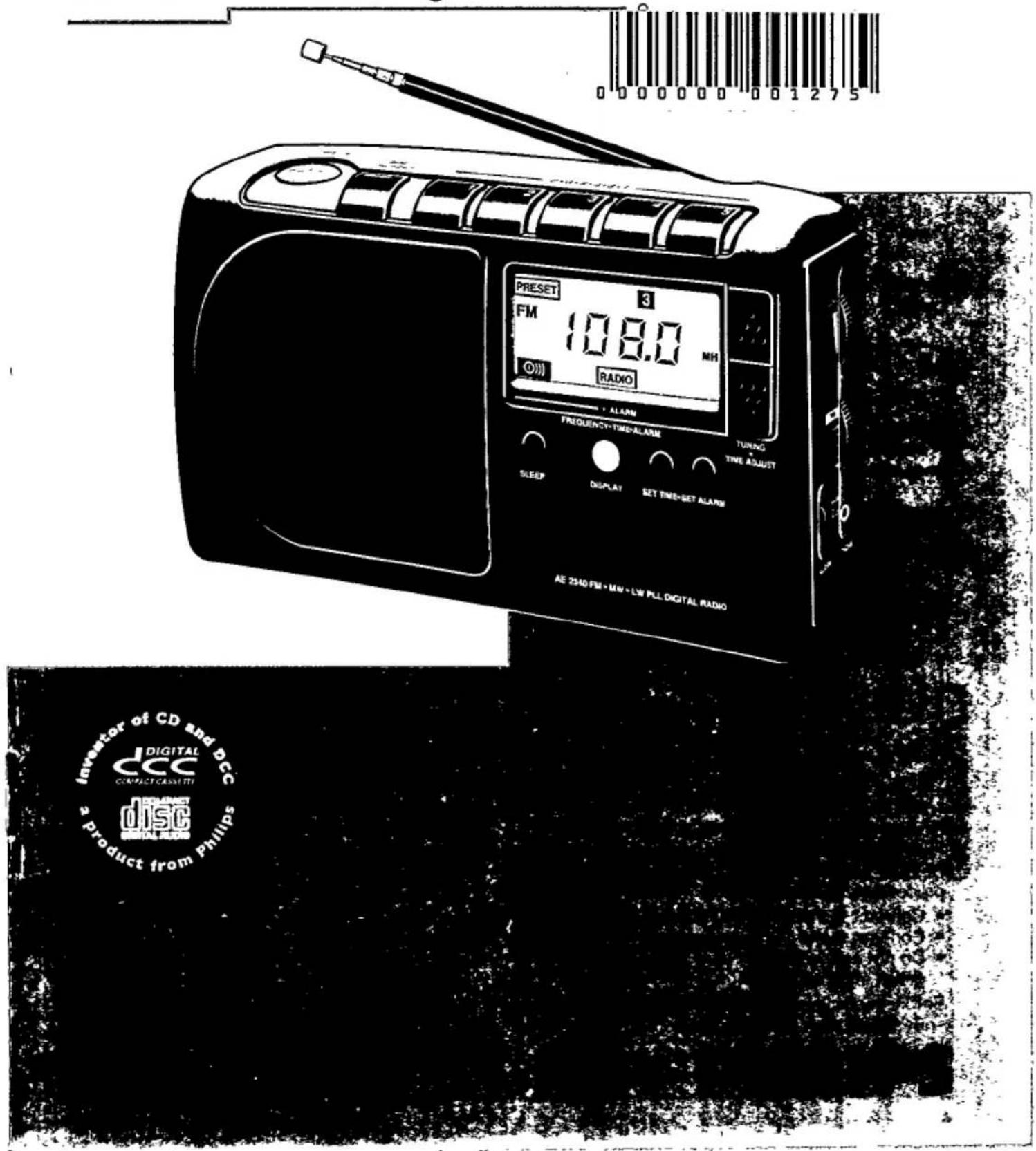 PRESET 3 FM 108.0 MHz RADIO - ALARM FREQUENCY-TIME ALARM TUNING TIME ADJUST SLEEP DISPLAY SET TIME-SET ALARM AE 2340 FM - MHz - LM PLL DIGITAL RADIO Investor of CD and DCC dcc COMPACT CASSETTE DISC * Product from Phillips