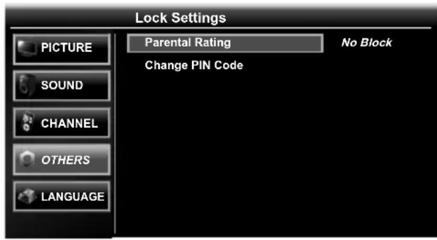 Lock Settings: PICTURE, SOUND, CHANNEL, OTHERS, LANGUAGE. Parental Rating: No Block. Change PIN Code