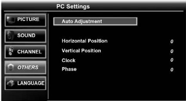 PC Settings: PICTURE, SOUND, CHANNEL, OTHERS, LANGUAGE. Auto Adjustment. Horizontal Position: 0. Vertical Position: 0. Clock: 0. Phase: 0
