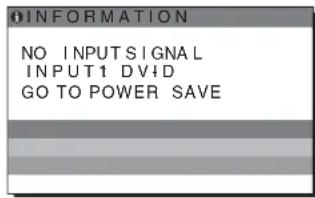 INFORMAÇÃO SEM SINAL DE ENTRADA INPUT1 DVID IR PARA ECONOMIA DE ENERGIA
