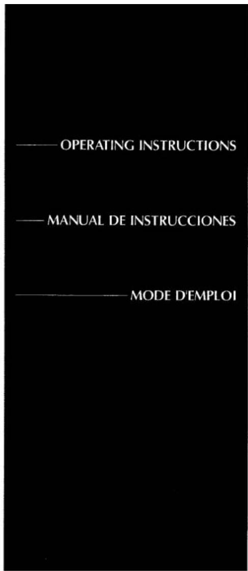 —— OPERATING INSTRUCTIONS —— MANUAL DE INSTRUCCIONES —— MODE D'EMPLOI