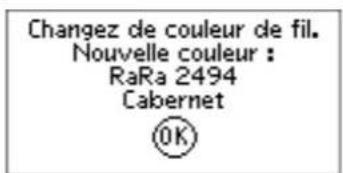 Changez de couleur de fil. Nouvelle couleur : RaRa 2494 Cabernet OK