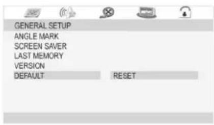 GENERAL SETUP ANGLE MARK SCREEN SAVER LAST MEMORY VERSION DEFAULT RESET