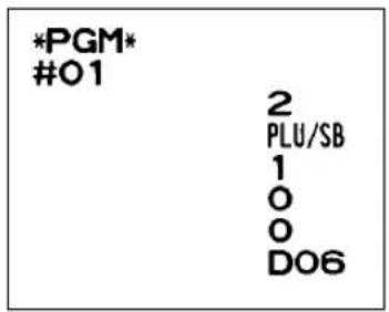 *PGM* #01 2 PLU/SB 1 O O DO6