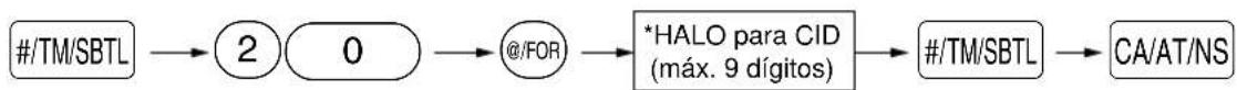 graph LR A["#/TM/SBTL"] --> B["2"] B --> C["0"] C --> D["@/FOR"] D --> E["*HALO para CID (máx. 9 dígitos)"] E --> F["#/TM/SBTL"] F --> G["CA/AT/NS"]