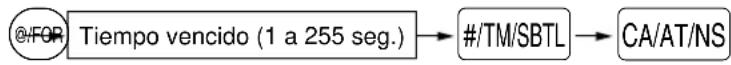 graph LR A["@/FOR"] --> B["Tiempo vencido (1 a 255 seg.)"] B --> C["#/TM/SBTL"] C --> D["CA/AT/NS"]