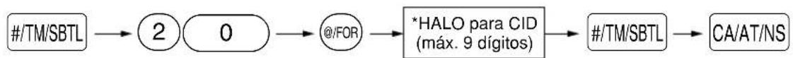 graph LR A["#/TM/SBTL"] --> B["2"] B --> C["@/FOR"] C --> D["*HALO para CID (máx. 9 dígitos)"] D --> E["#/TM/SBTL"] E --> F["CA/AT/NS"]