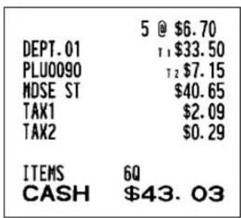 5 @ $6.70 DEPT. 01 T1 $33.50 PLU0090 T2 $7.15 MDSE ST $40.65 TAX1 $2.09 TAX2 $0.29 ITEMS 6Q CASH $43.03