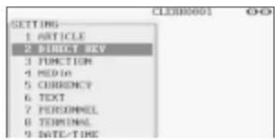 SETTING 1 ARTICLE 2 DIRECT KEY 3 FUNCTION 4 MEDIUM 5 CURRENCY 6 TEXT 7 PERSONNEL 8 TERMINAL 9 DATE/TIME