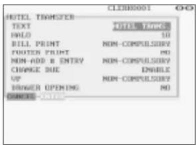 HOTEL TRANSFER TEXT FOLD BILL PRINT FROTER PRINT NON-ADD & ENTRY CHANGE DUE UP LOWER OPENING TITLE NUMBER 10 NON-COMPULSORY NO ENABLE NON-COMPULSORY NO CABBAGE - ENTER