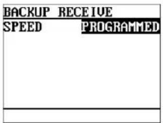 BACKUP RECEIVE SPEED PROGRAMMED