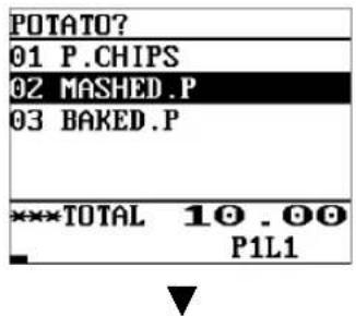 POTATO? 01 P.CHIPS 02 MASHED.P 03 BAKED.P. ***TOTAL 10.00 P1L1