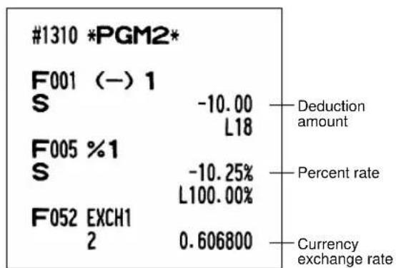 #1310 *PGM2* | Category | Value | Annotation | | :--- | :--- | :--- | | F001 (-) 1 | -10.00 | Deduction amount | | S | L18 | Percent rate | | F005 %1 | -10.25% | Percent rate | | S | L100.00% | Percent rate | | F052 EXCH1 | 0.606800 | Currency exchange rate | | 2 | 0.606800 | — | Deduction amount