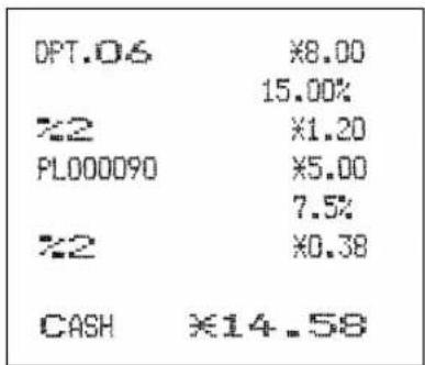 DPT.06 ¥8.00 15.00% 22 PL000090 ¥1.20 ¥5.00 7.5% 22 ¥0.38 CASH ¥14.58