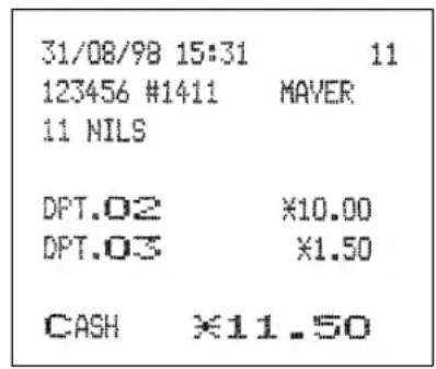 31/08/98 15:31 11 123456 #1411 MAVER 11 NILS DPT.02 ×10.00 DPT.03 ×1.50 CASH ×11.50