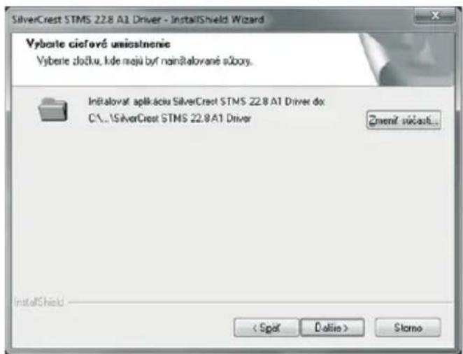 SilverCrest STMS 22.8 A1 Driver - InstallShield Wizard Vyborie cieřové unieostnenie Vyberie zločku, kde majů byf nainătalované súbory. Initătalovat aplikáciu SilverCrest STMS 22.8 A1 Driver dox C:\...\ SilverCrest STMS 22.8 A1 Driver Zmení súčasti... InstallShield < Spåk Đališio > Stomo