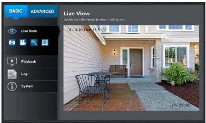 BASIC ADVANCED Live View Double click the image to view in full screen. 01-14-16 Than 15:30:23 Playback Log System TV-IP15H