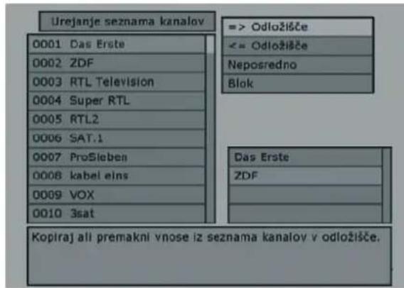 Urejanje seznama kanalov 0001 Das Erste 0002 ZDF 0003 RTL Television 0004 Super RTL 0005 RTL2 0006 SAT.1 0007 ProSieben 0008 kabel eins 0009 VOX 0010 3sat => Odložišče <= Odložišče Neposredno Blok Das Erste ZDF Kopiraj all premakni vnose iz seznama kanalov v odložišče.