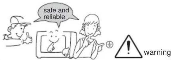 safe and reliable warning