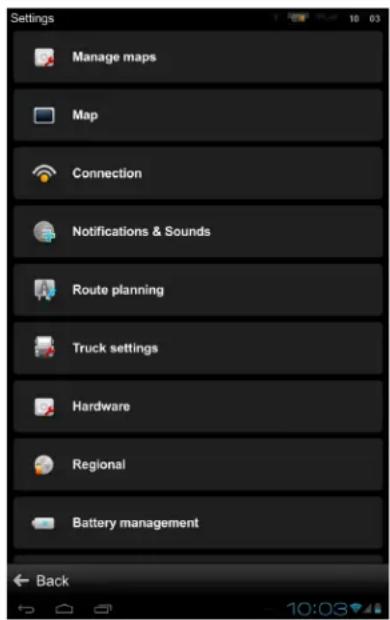 Settings Manage maps Map Connection Notifications & Sounds Route planning Truck settings Hardware Regional Battery management Back