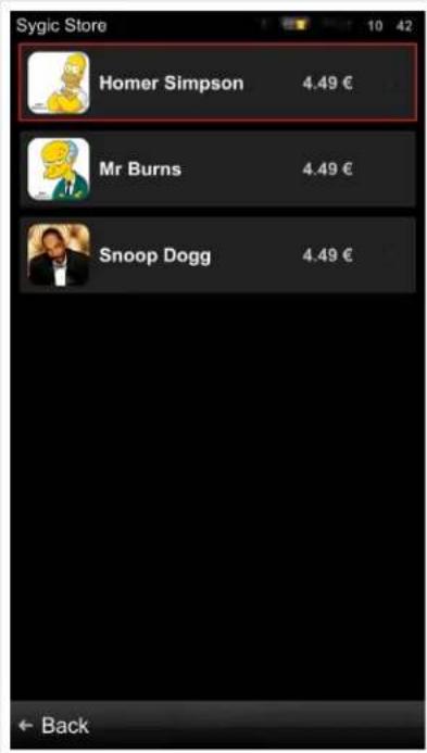 Sygic Store Homer Simpson 4.49 € Mr Burns 4.49 € Snoop Dogg 4.49 € Back