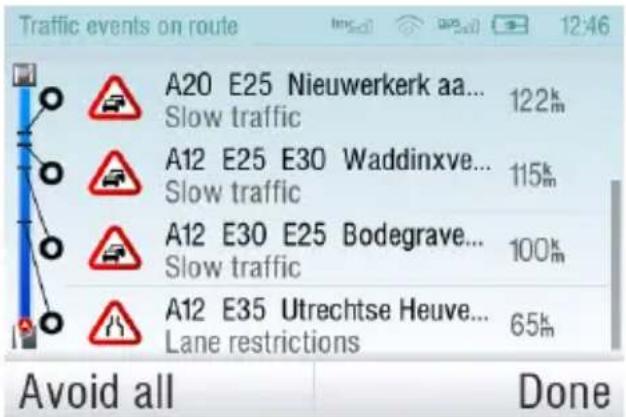 Traffic events on route A20 E25 Nieuwerkerk aa... Slow traffic 122km A12 E25 E30 Waddinxve... Slow traffic 115km A12 E30 E25 Bodegrave... Slow traffic 100km A12 E35 Utrechtse Heuve... Lane restrictions 65km Avoid all Done