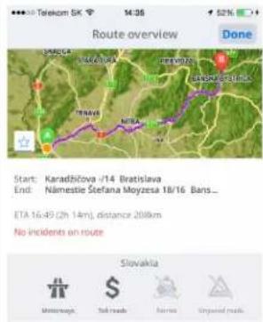 Route overview Done Start: Karadžičova -14 Bratislava End: Námestie Stefana Moyzesa 18/16 Bans... ETA 16:49 (2h 14m), distance 208km No incidents on route Slovakia