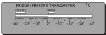 FRIDGE/FREEZER THERMOMETER °C: FREEZER FRIDGE -30° -20° -10° 0° +10° +20° +30° -40°